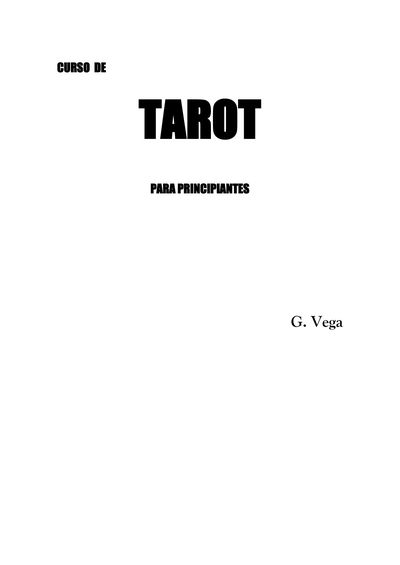 4  Curso de Tarot para principiantes (G. Vega).jpg